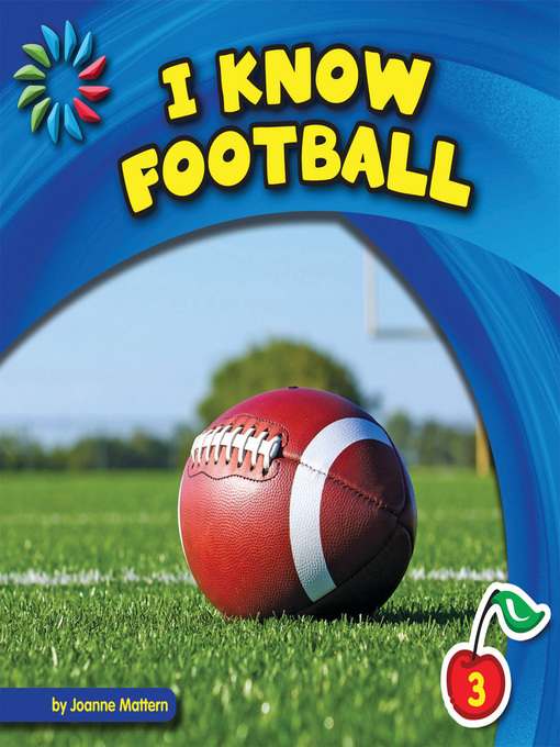 Joanne Mattern创作的I Know Football作品的详细信息 - 可供借阅